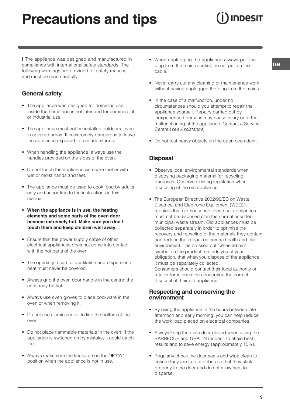 Precautions and tips, General safety, Disposal | Respecting and conserving the environment | Indesit FIE 76 KC.A IX GB User Manual | Page 9 / 12