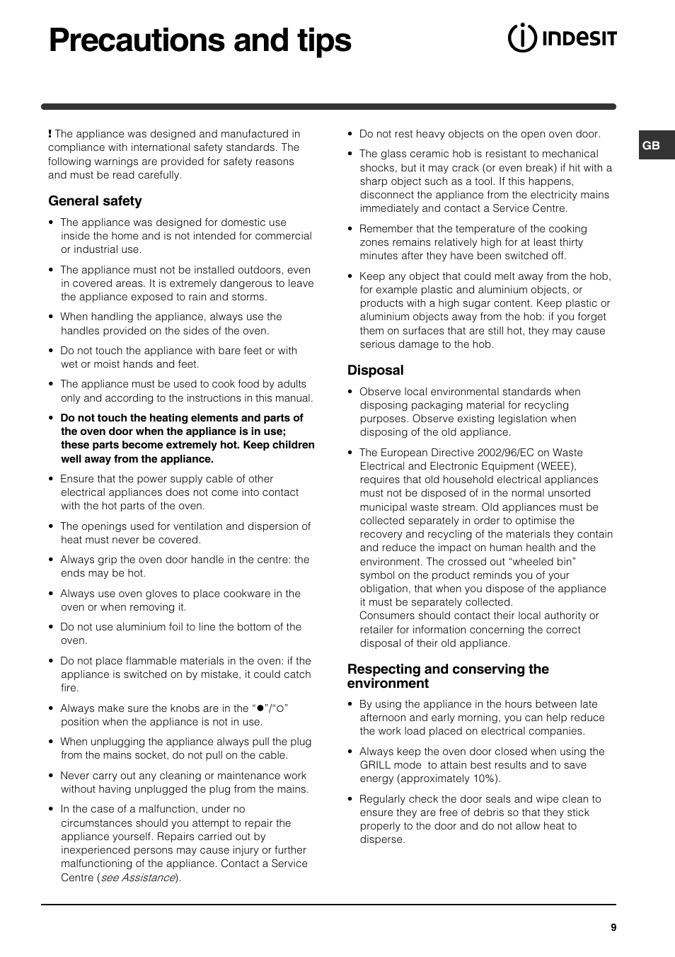 Precautions and tips, General safety, Disposal | Respecting and conserving the environment | Indesit HI 22 C.B IX IB User Manual | Page 9 / 40
