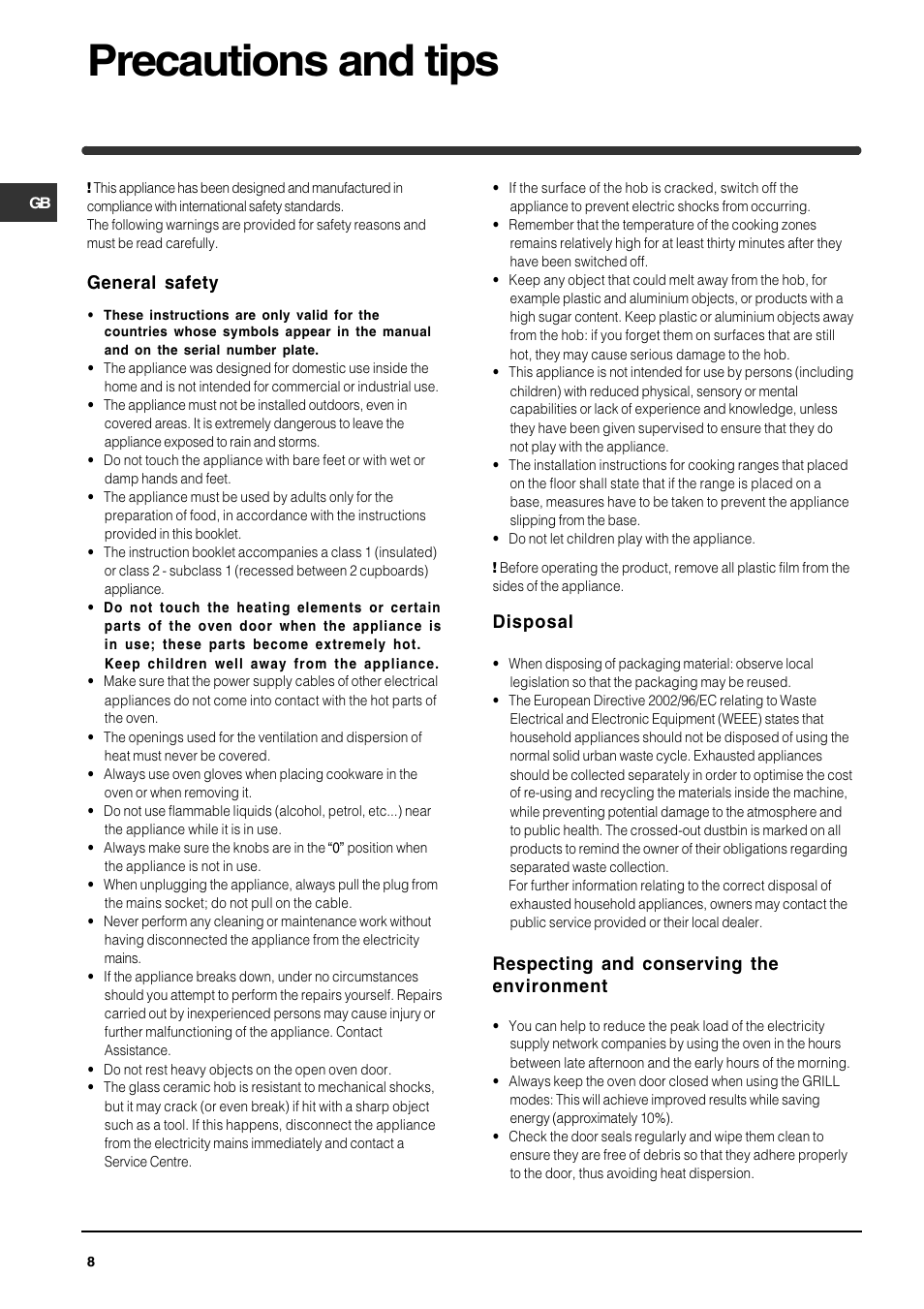 Precautions and tips, General safety, Disposal | Respecting and conserving the environment | Indesit KP9508CXG User Manual | Page 8 / 12