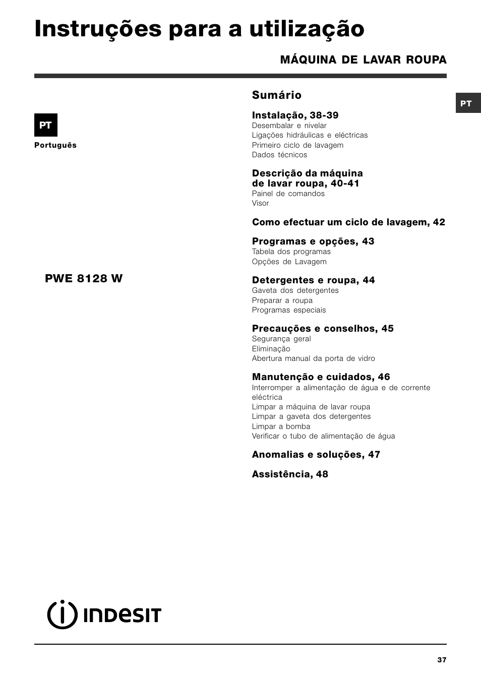 Instruções para a utilização, Máquina de lavar roupa sumário, Pwe 8128 w | Indesit PWE 8128 W User Manual | Page 37 / 48