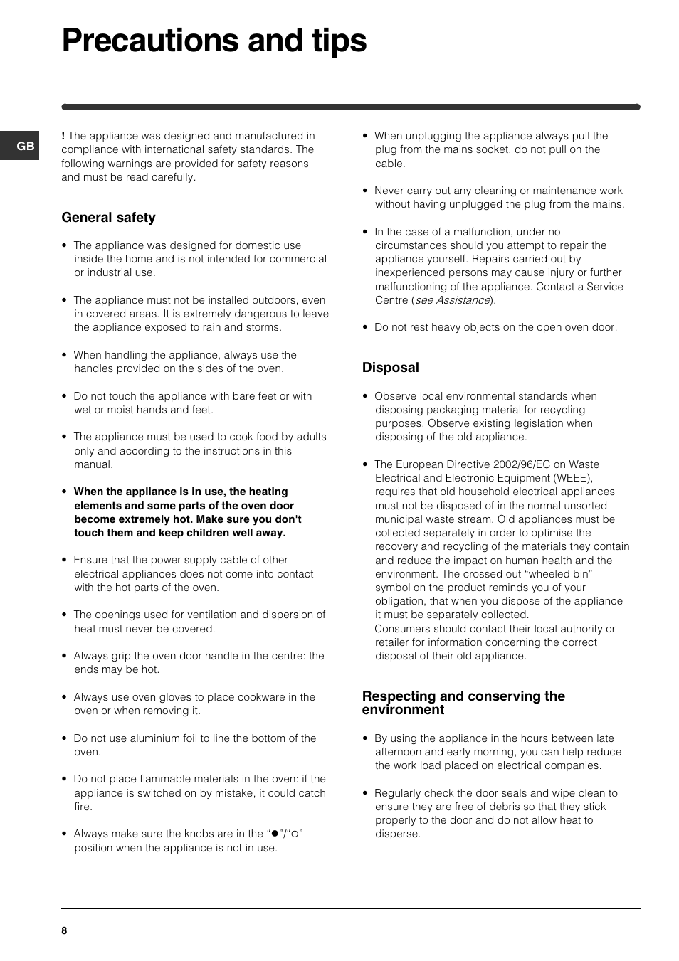 Precautions and tips, General safety, Disposal | Respecting and conserving the environment | Indesit FI 21 K.B GB User Manual | Page 8 / 12