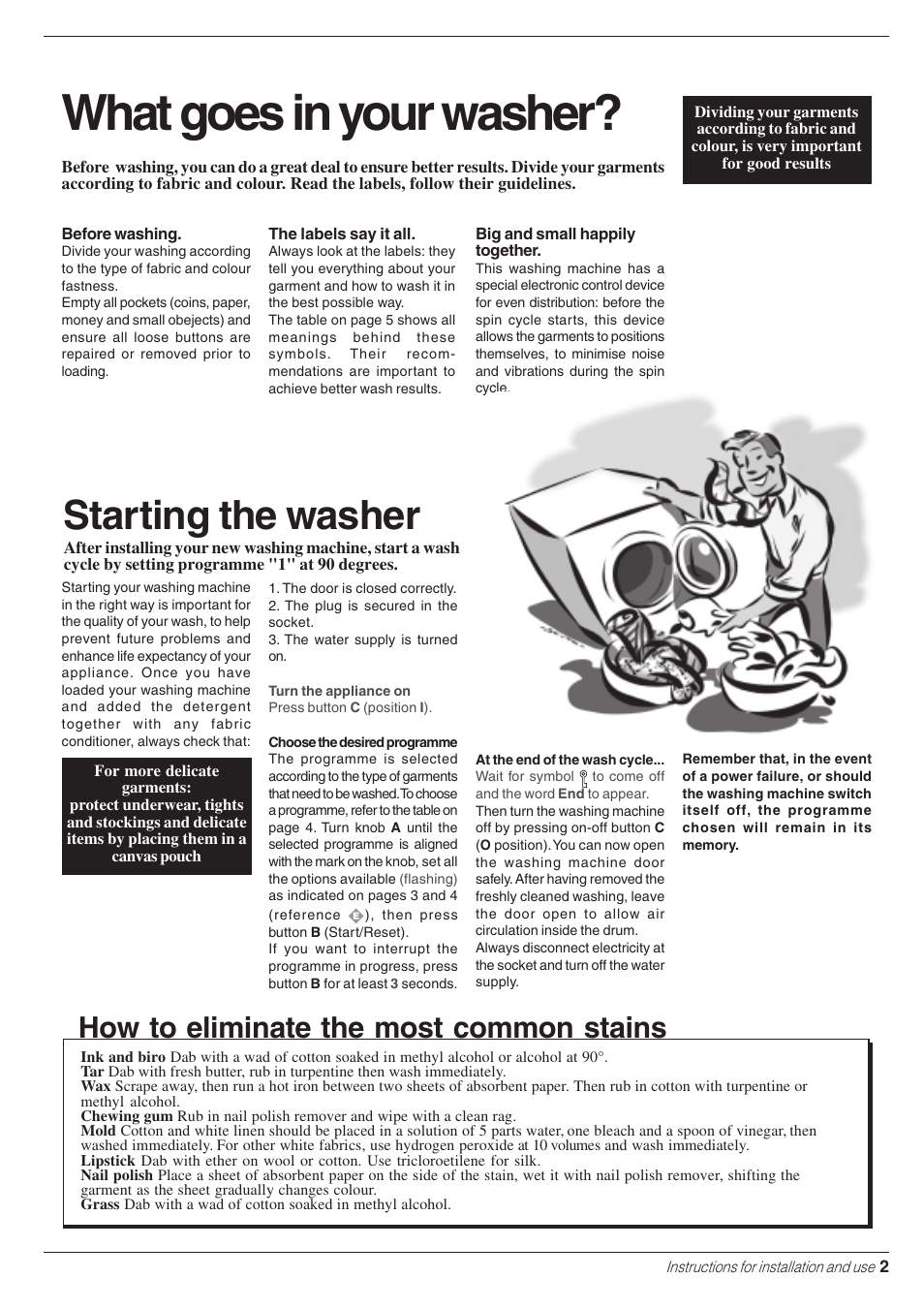 What goes in your washer, Starting the washer, How to eliminate the most common stains | Indesit WE 14 User Manual | Page 3 / 16