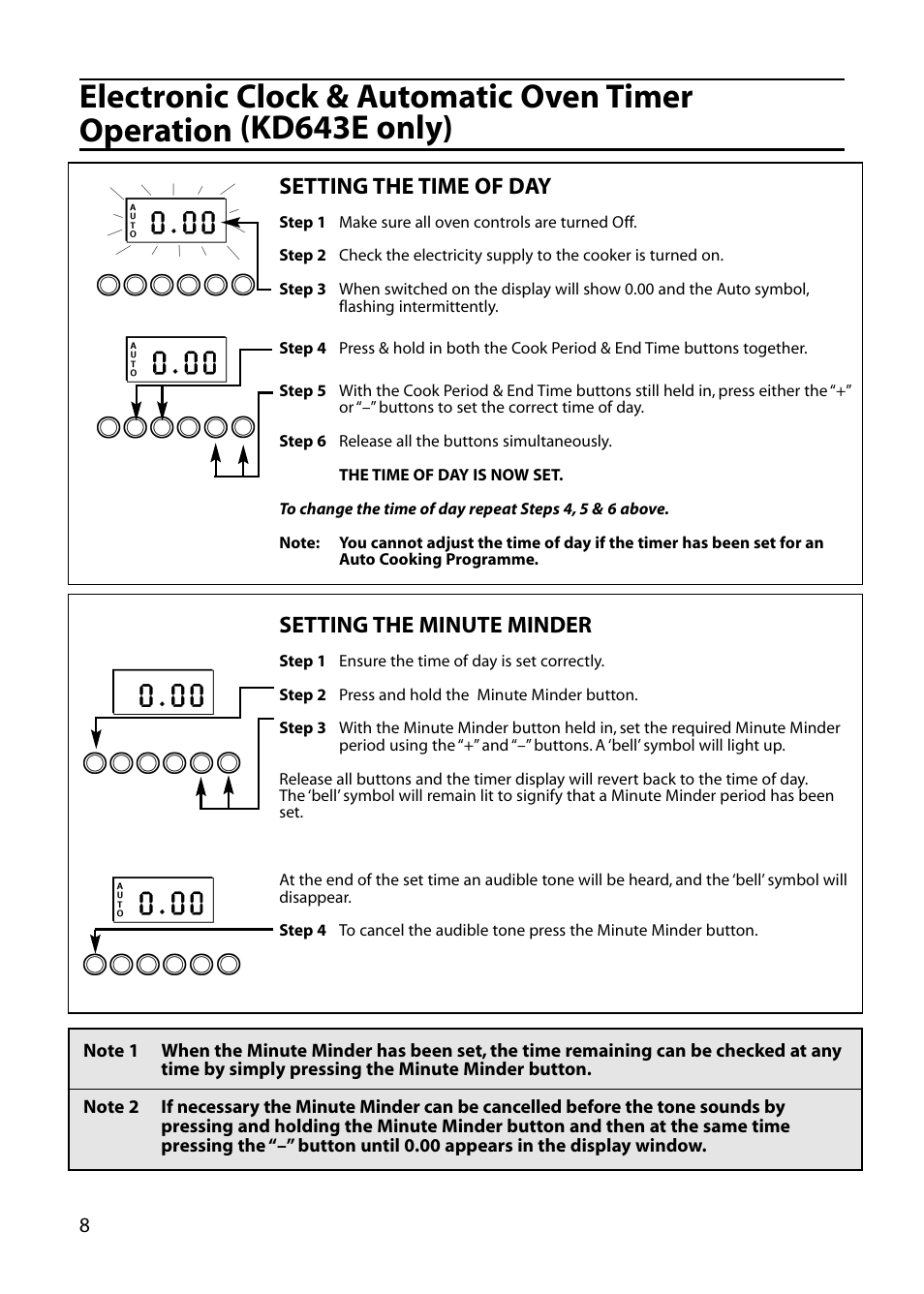 Setting the time of day, Setting the minute minder | Indesit KD643E User Manual | Page 8 / 32