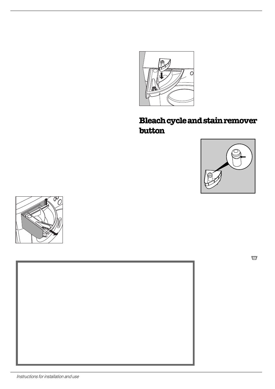 Useful tips about the detergent dispenser, It’s important for a good wash, Cutting costs efficiently | Bleach cycle and stain remover button | Indesit WM 12 X User Manual | Page 8 / 20