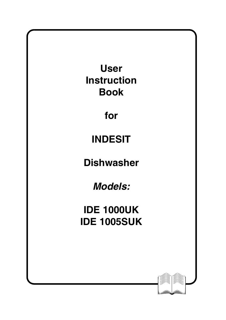 Indesit IDE1000UK User Manual | 13 pages