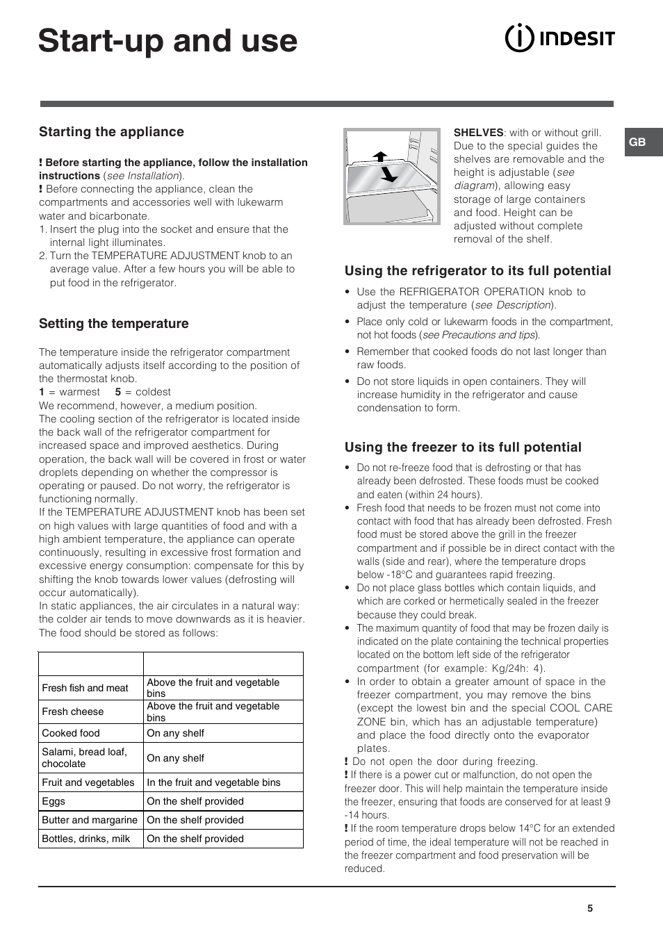 Start-up and use, Starting the appliance, Setting the temperature | Using the refrigerator to its full potential, Using the freezer to its full potential | Indesit IN CB 320 I User Manual | Page 5 / 12