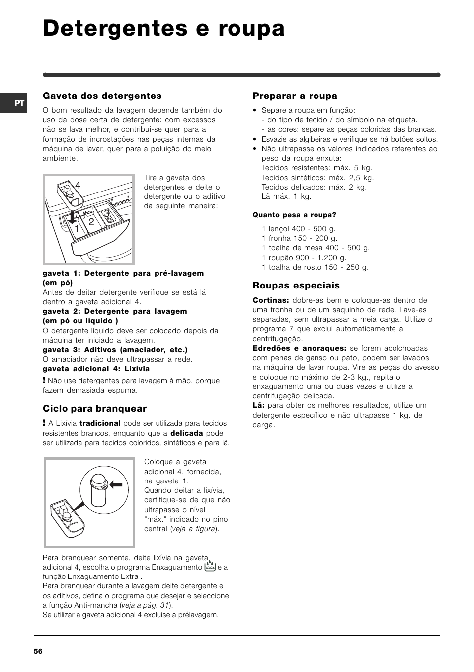 Detergentes e roupa | Indesit WIXL 125 User Manual | Page 56 / 72