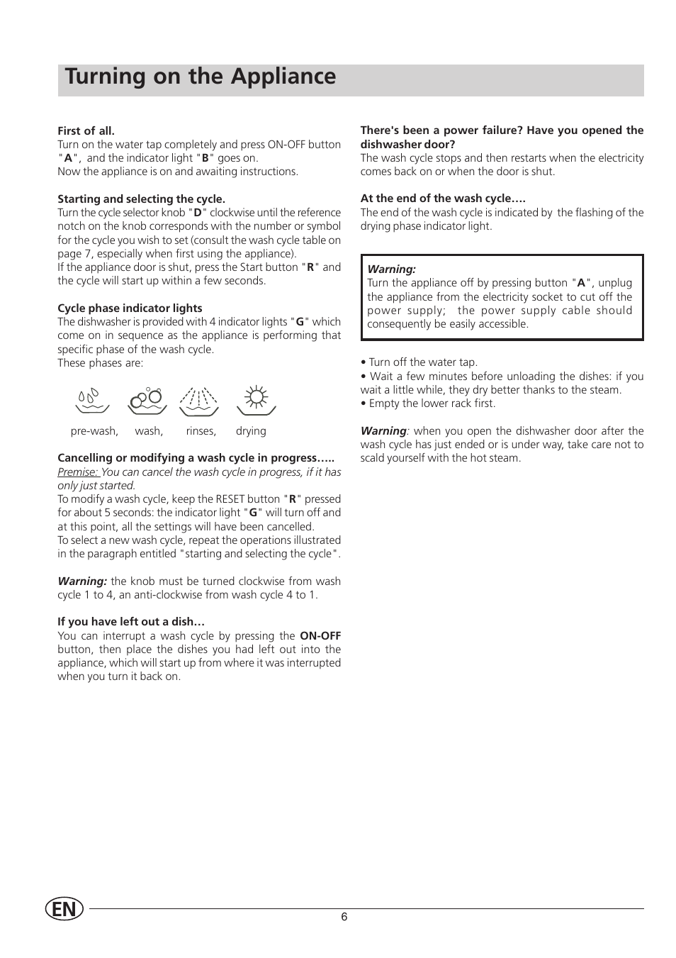 Turning on the appliance | Indesit IDL 40 User Manual | Page 8 / 16