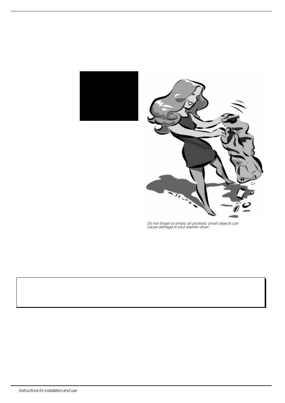 Easy care and maintenance, When in need, check the pump and the rubber hose | Indesit WD 12 X User Manual | Page 16 / 20