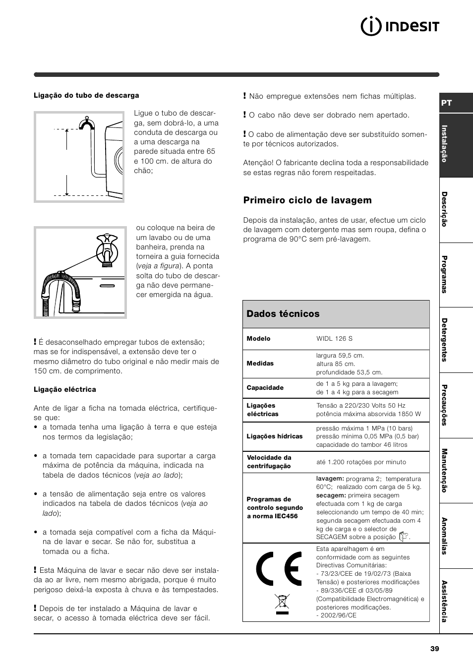 Primeiro ciclo de lavagem, Dados técnicos | Indesit WIDL 126 S User Manual | Page 39 / 48