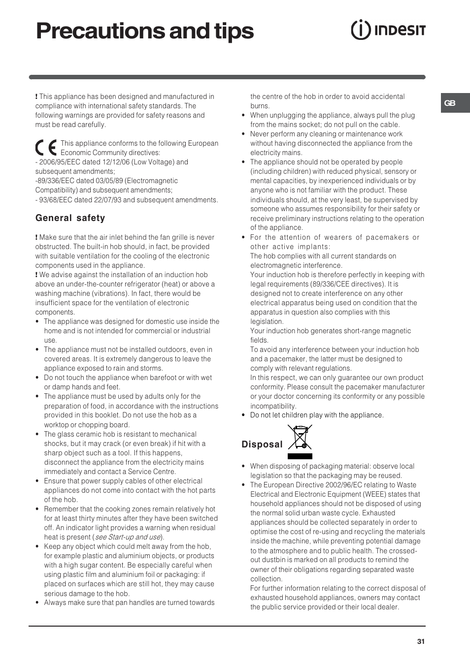 Precautions and tips, General safety, Disposal | Indesit SOMMARIO VIC 641 X User Manual | Page 31 / 56