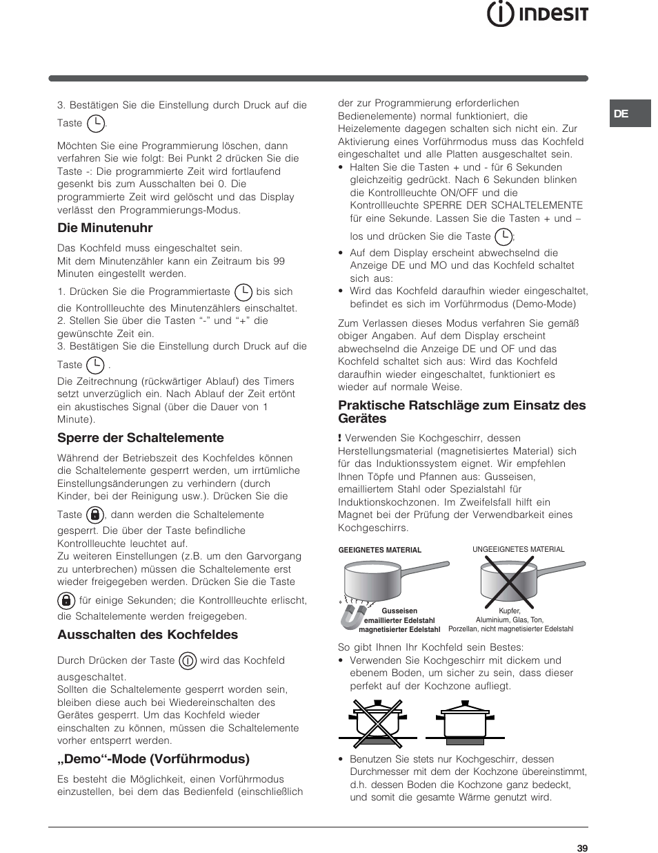 Die minutenuhr, Sperre der schaltelemente, Ausschalten des kochfeldes | Demo-mode (vorführmodus), Praktische ratschläge zum einsatz des gerätes | Indesit SOMMARIO VIC 641 X User Manual | Page 39 / 56