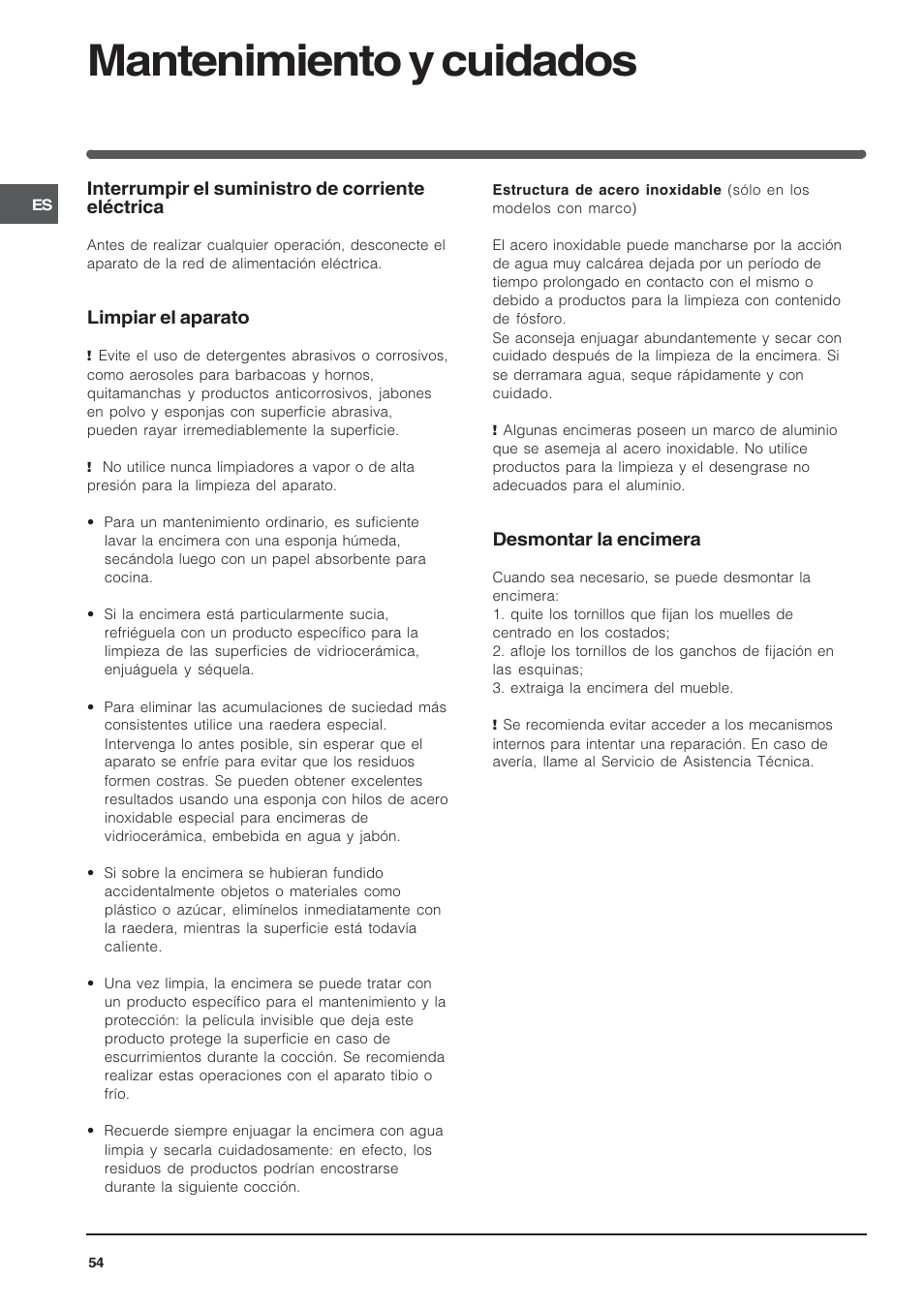 Mantenimiento y cuidados, Interrumpir el suministro de corriente eléctrica, Limpiar el aparato | Desmontar la encimera | Indesit SOMMARIO VIC 641 X User Manual | Page 54 / 56