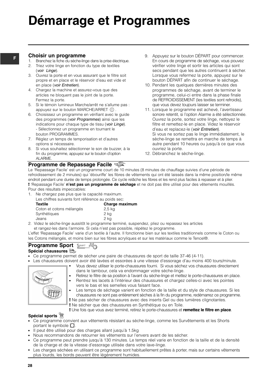 Démarrage et programmes, Choisir un programme, Programme de repassage facile | Programme sport | Indesit ISL65C User Manual | Page 28 / 84