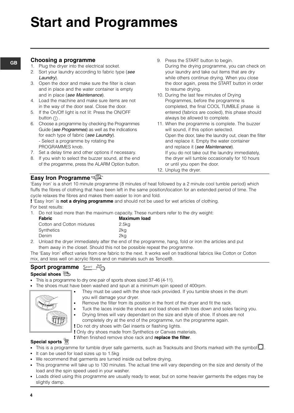 Start and programmes, Choosing a programme, Easy iron programme | Sport programme | Indesit ISL65C User Manual | Page 4 / 84