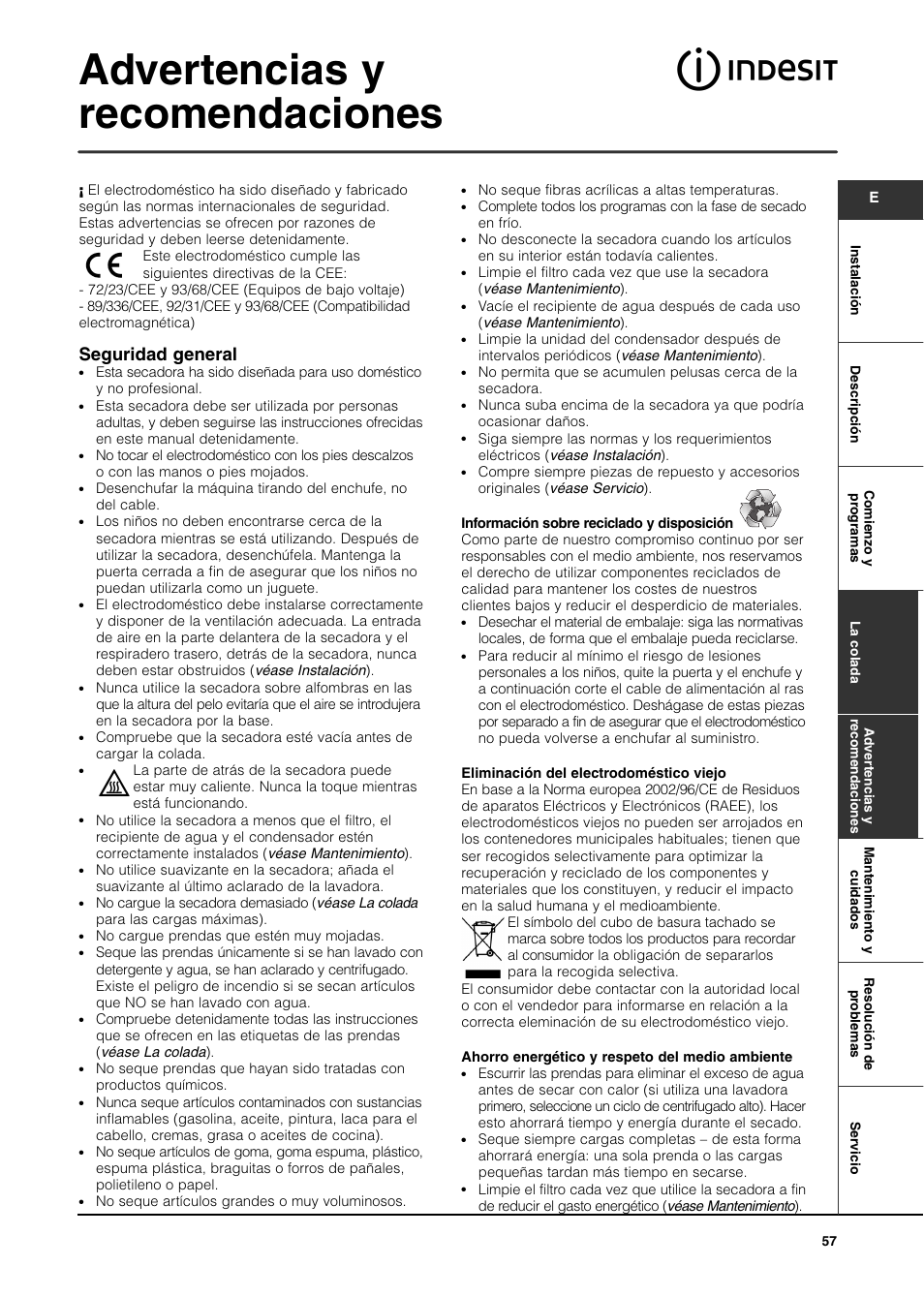 Advertencias y recomendaciones, Seguridad general | Indesit ISL65C User Manual | Page 57 / 84