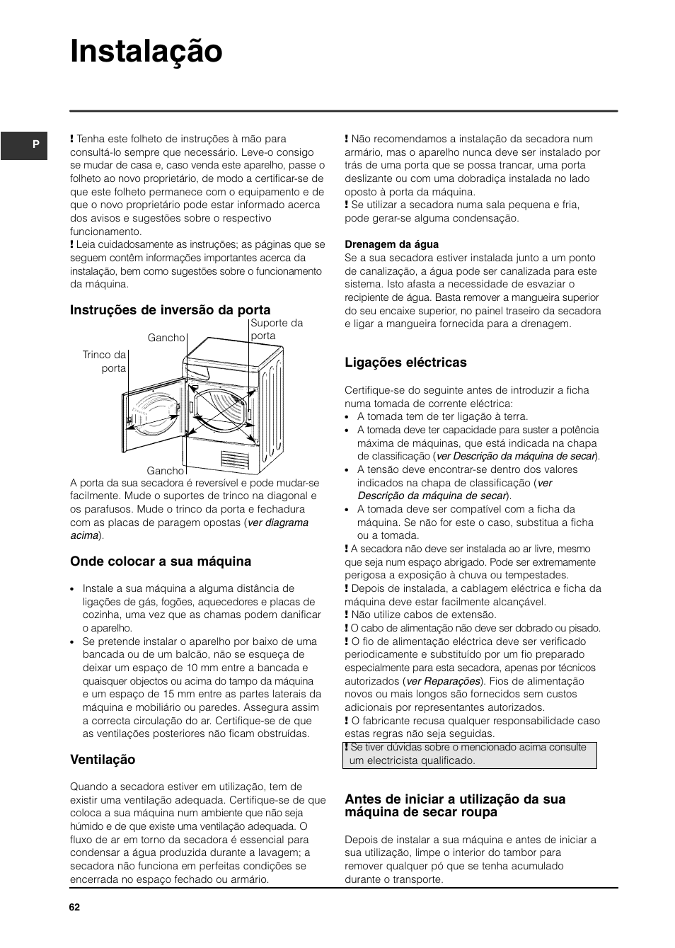Instalação, Instruções de inversão da porta, Onde colocar a sua máquina | Ventilação, Ligações eléctricas | Indesit ISL65C User Manual | Page 62 / 84