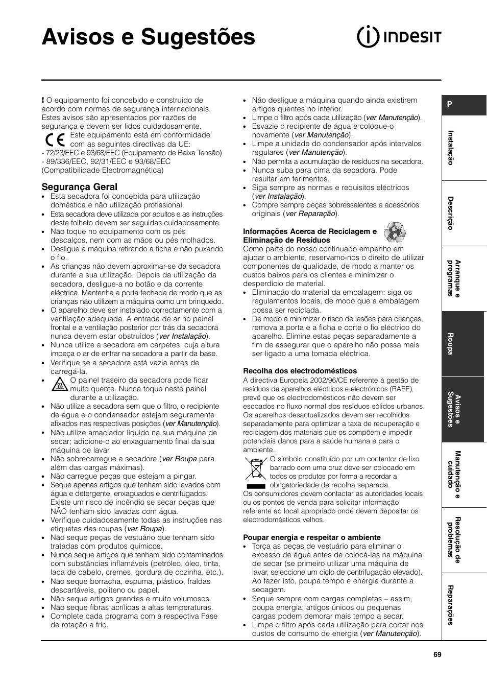 Avisos e sugestões, Segurança geral | Indesit ISL65C User Manual | Page 69 / 84