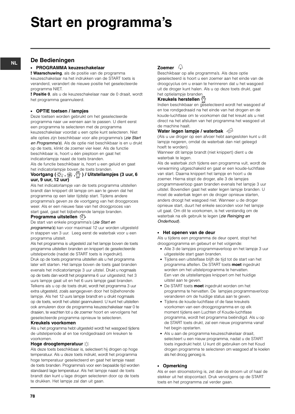 Start en programma’s, De bedieningen | Indesit ISL65C User Manual | Page 78 / 84