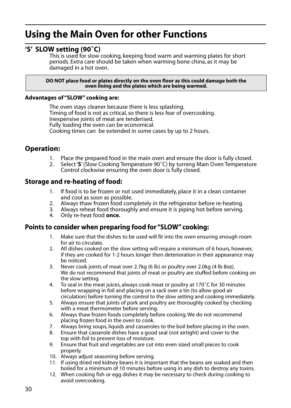 Using the main oven for other functions, S’ slow setting (90˚c), Operation | Storage and re-heating of food | Indesit KD6C0E User Manual | Page 30 / 40