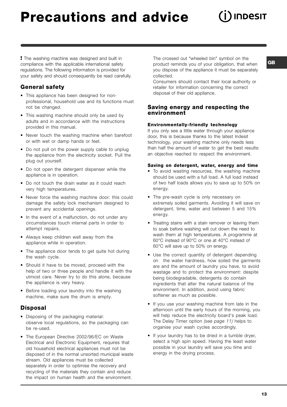 Precautions and advice, General safety, Disposal | Saving energy and respecting the environment | Indesit IWME 12 User Manual | Page 13 / 20