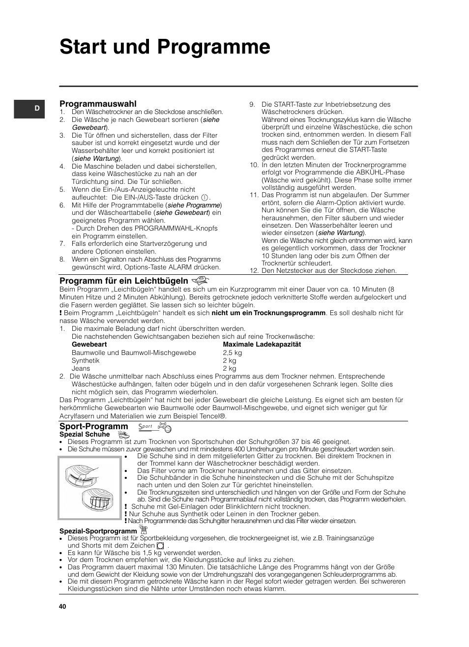 Start und programme, Programmauswahl, Programm für ein leichtbügeln | Sport-programm | Indesit ISL79CS User Manual | Page 40 / 84