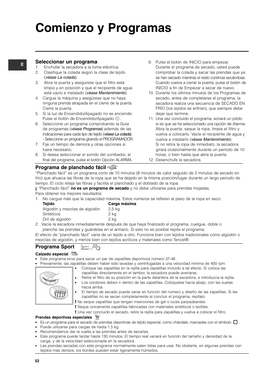 Comienzo y programas, Seleccionar un programa, Programa de planchado fácil | Programa sport | Indesit ISL79CS User Manual | Page 52 / 84