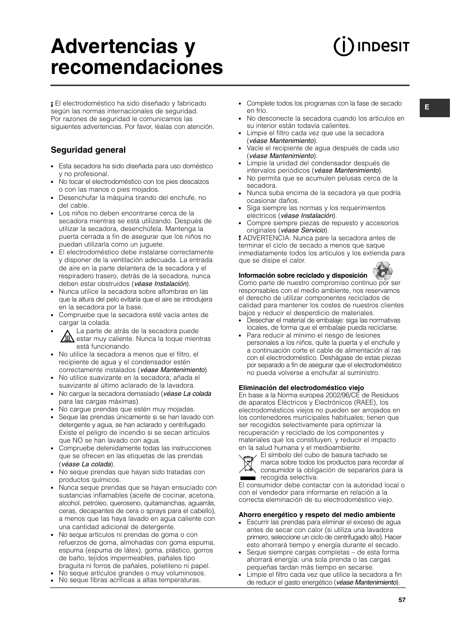 Advertencias y recomendaciones, Seguridad general | Indesit ISL79CS User Manual | Page 57 / 84