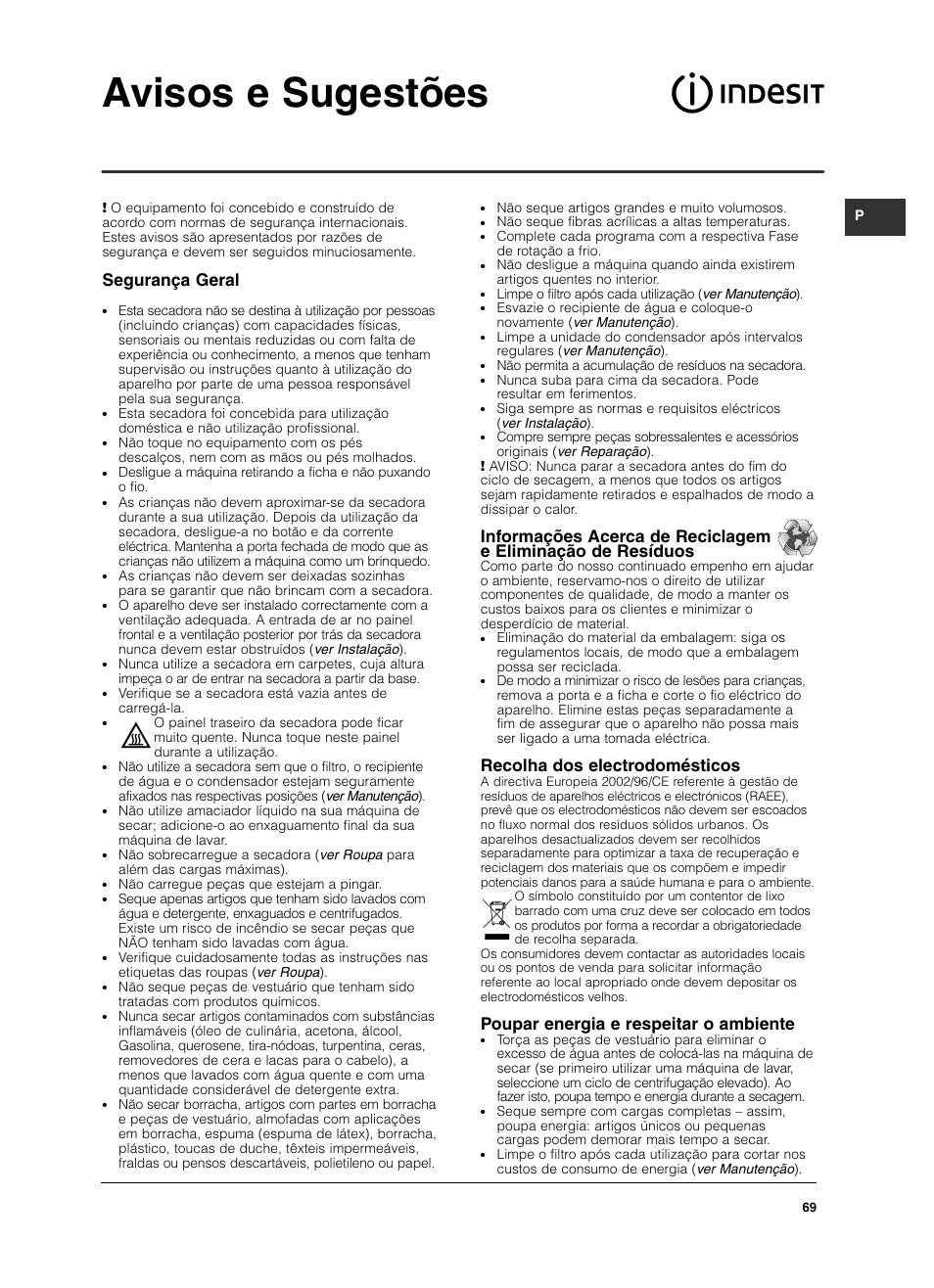 Avisos e sugestões, Segurança geral, Recolha dos electrodomésticos | Poupar energia e respeitar o ambiente | Indesit ISL79CS User Manual | Page 69 / 84