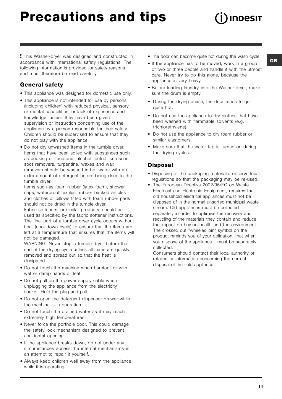 Precautions and tips, General safety, Disposal | Indesit IWDD 7143 S User Manual | Page 11 / 16