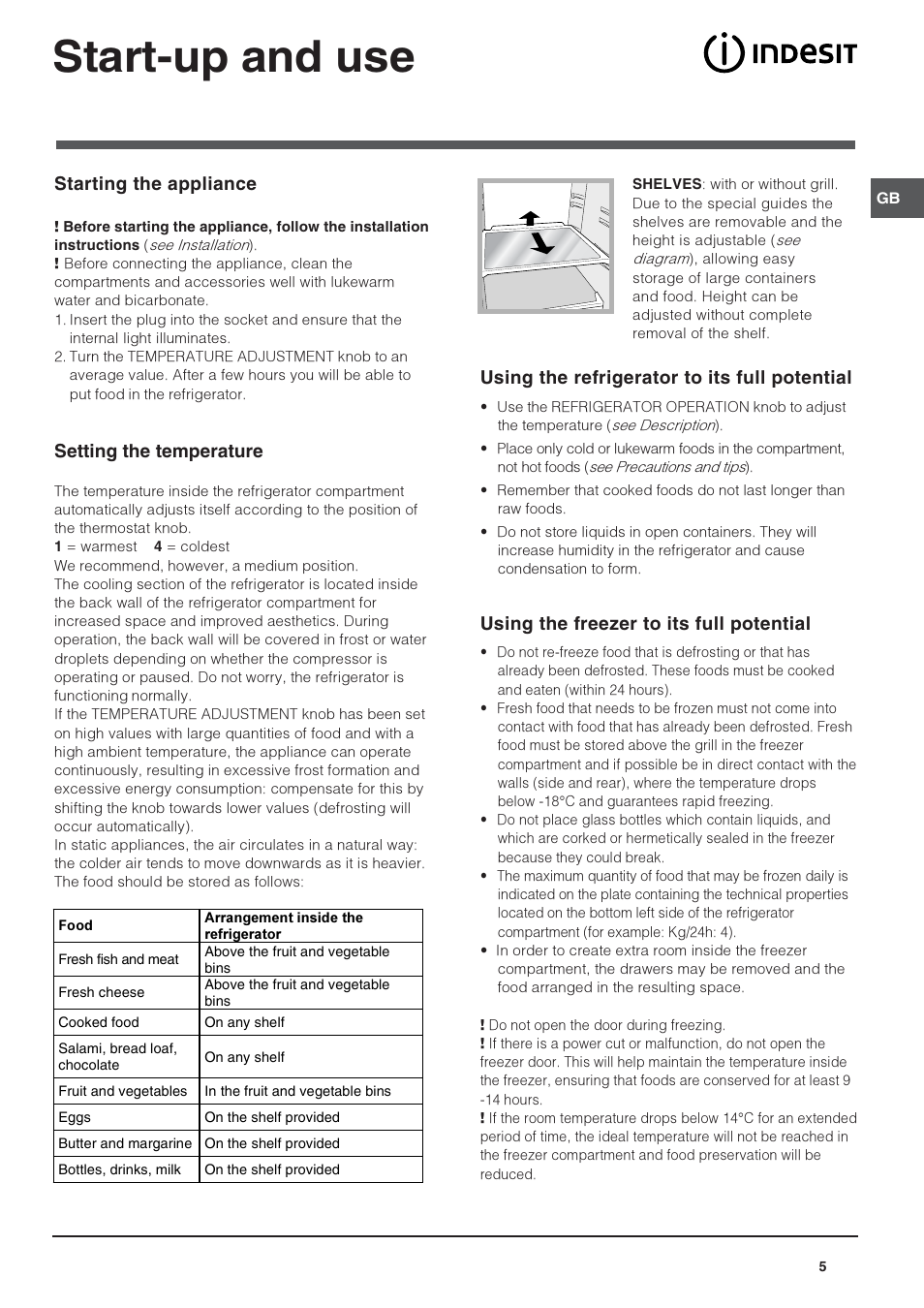 Start-up and use, Starting the appliance, Setting the temperature | Using the refrigerator to its full potential, Using the freezer to its full potential | Indesit IN CB 320 I UK User Manual | Page 5 / 8