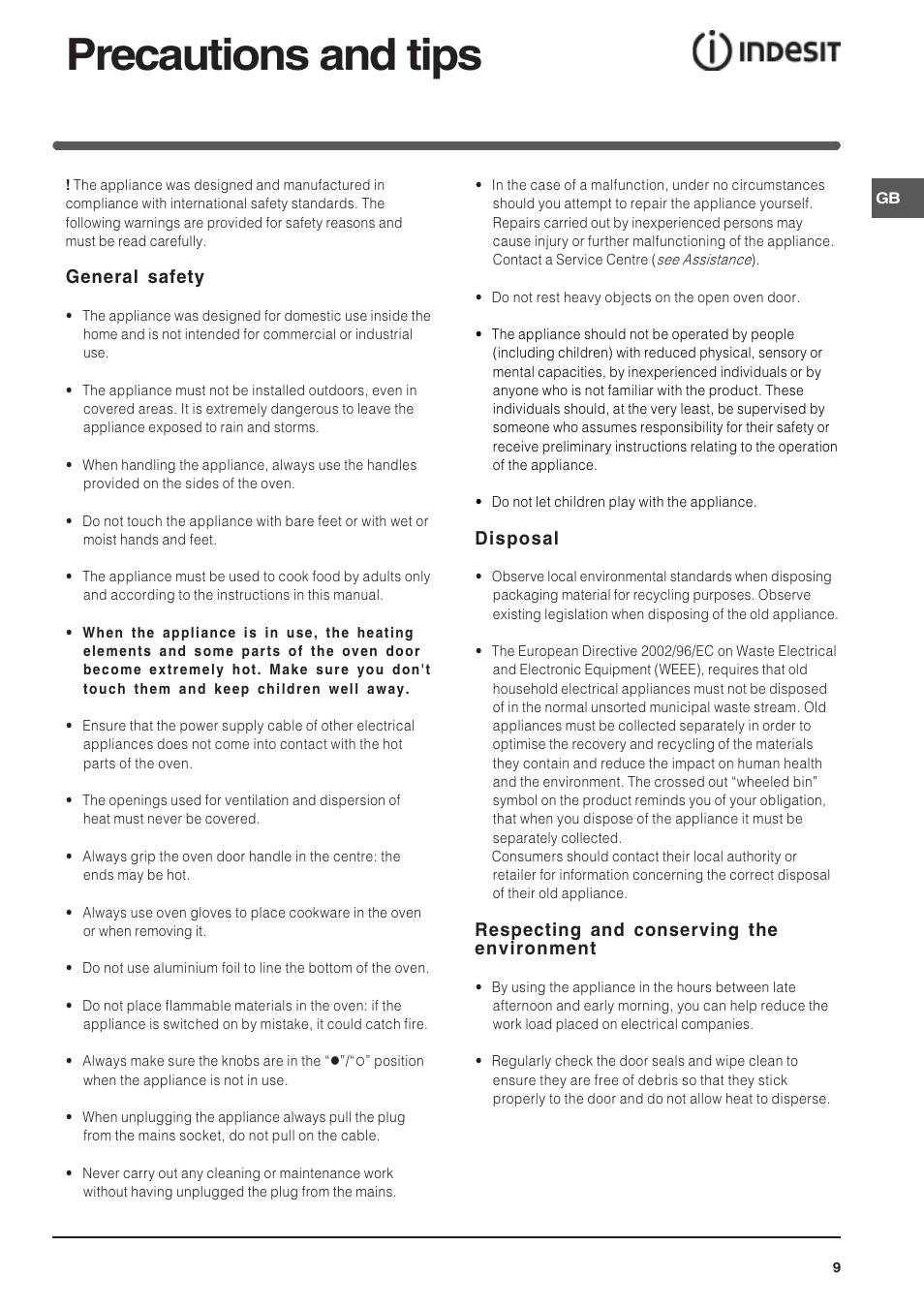 Precautions and tips, General safety, Disposal | Respecting and conserving the environment | Indesit FIE 36 K.B IX GB/1 User Manual | Page 9 / 12