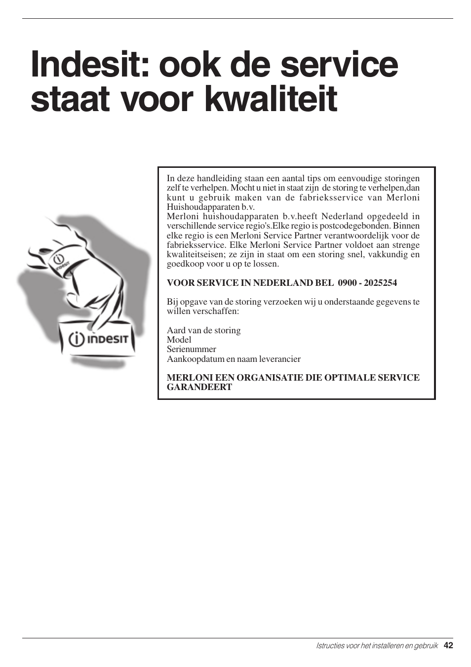 Indesit: ook de service staat voor kwaliteit | Indesit WD 125 T User Manual | Page 45 / 60