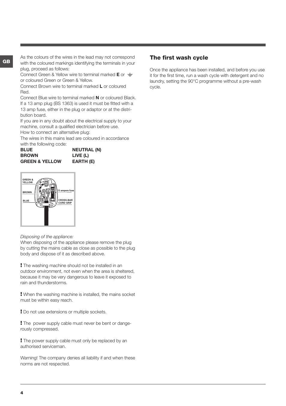 The first wash cycle | Indesit IWC 6165 User Manual | Page 4 / 16