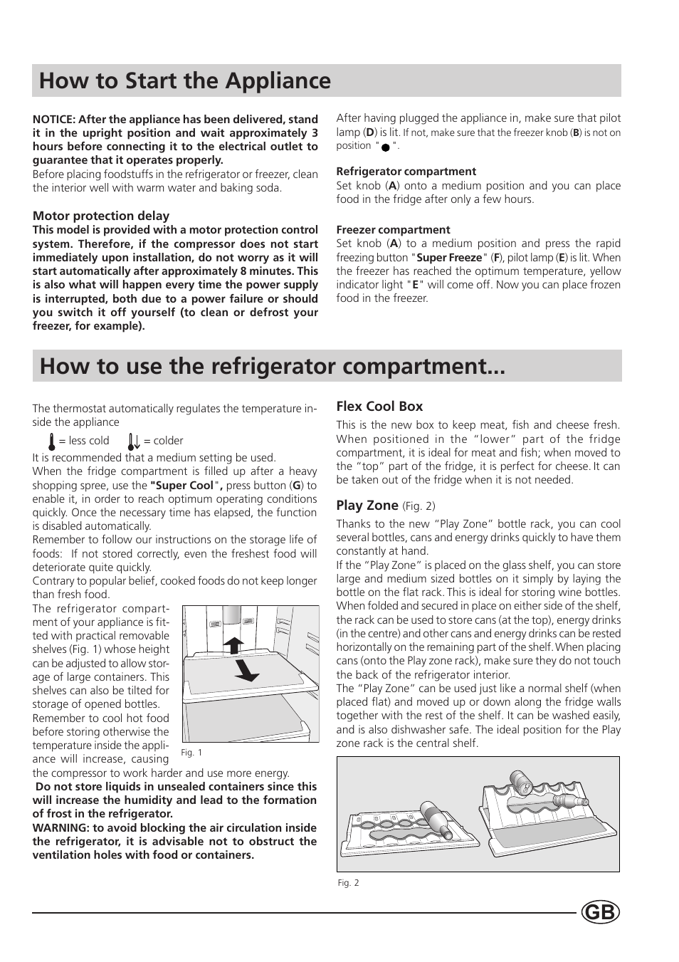How to start the appliance, How to use the refrigerator compartment | Indesit B 33 FNF P User Manual | Page 7 / 16