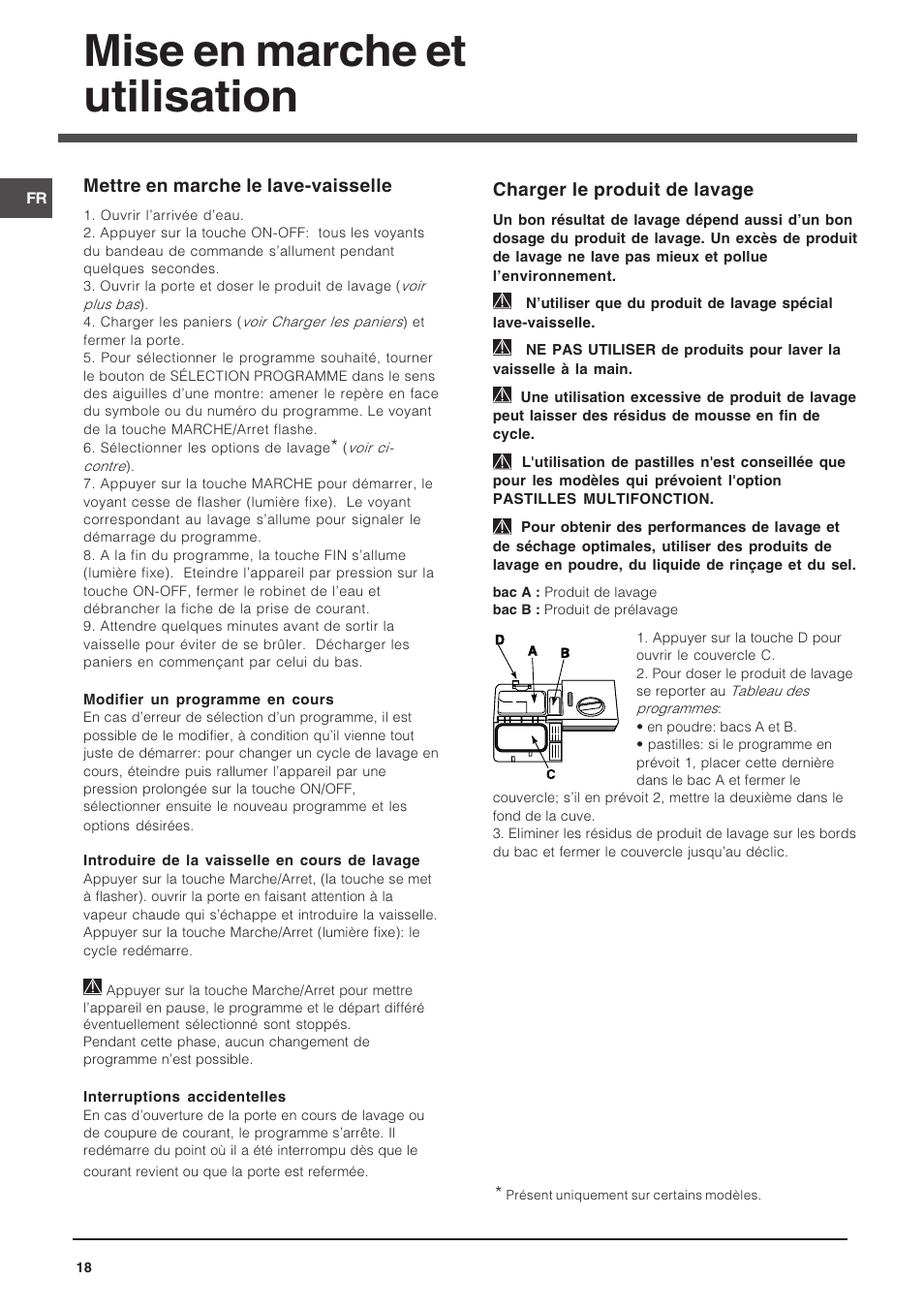 Mise en marche et utilisation, Charger le produit de lavage, Mettre en marche le lave-vaisselle | Indesit DFG 262  EN User Manual | Page 18 / 84