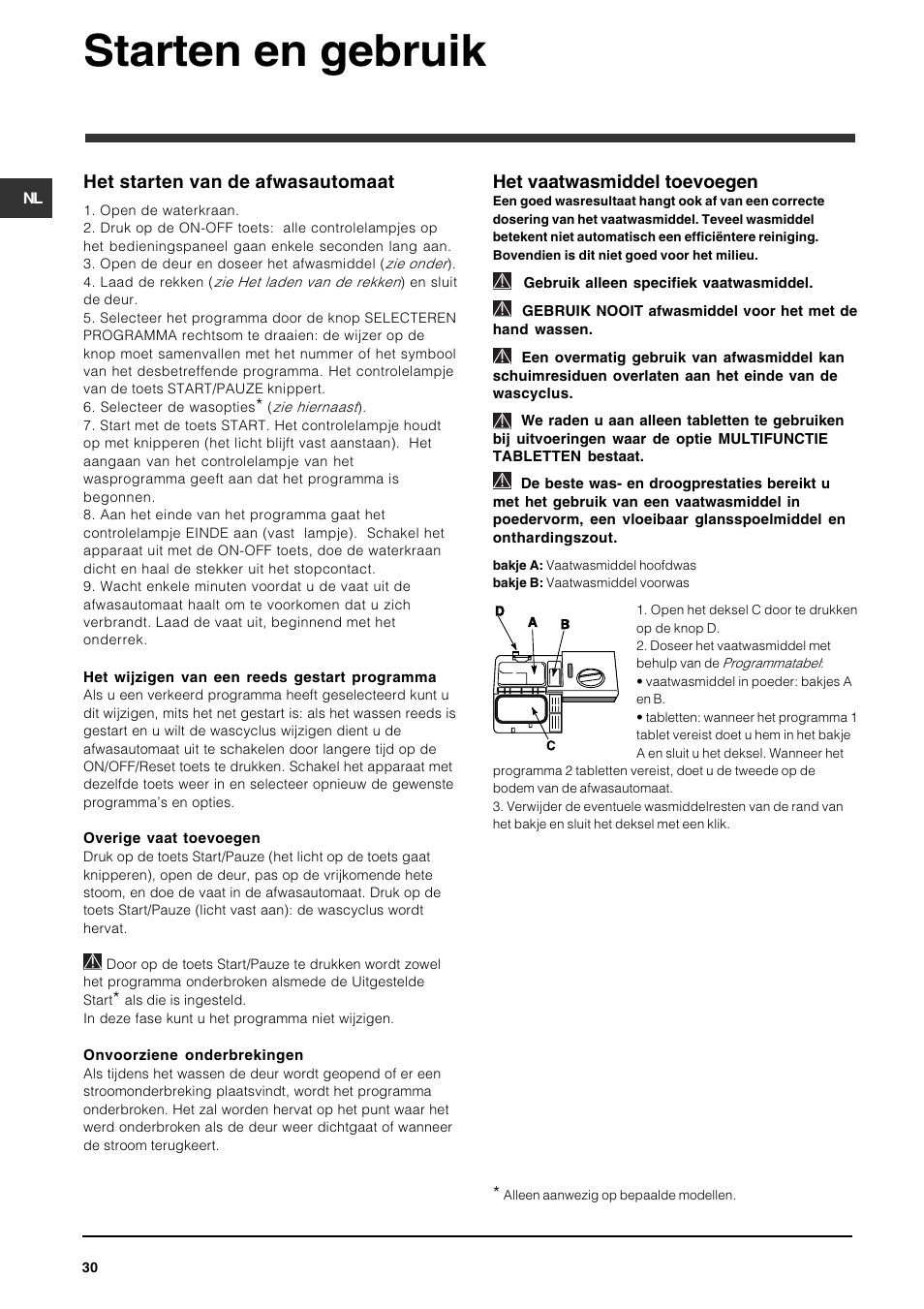 Starten en gebruik, Het vaatwasmiddel toevoegen, Het starten van de afwasautomaat | Indesit DFG 262  EN User Manual | Page 30 / 84