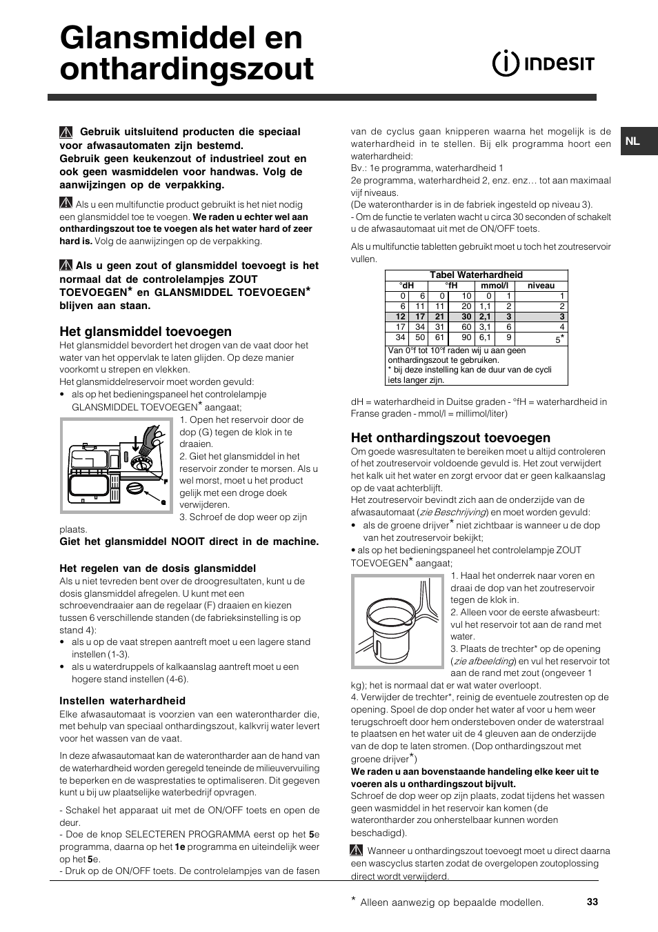 Glansmiddel en onthardingszout, Het glansmiddel toevoegen, Het onthardingszout toevoegen | Indesit DFG 262  EN User Manual | Page 33 / 84
