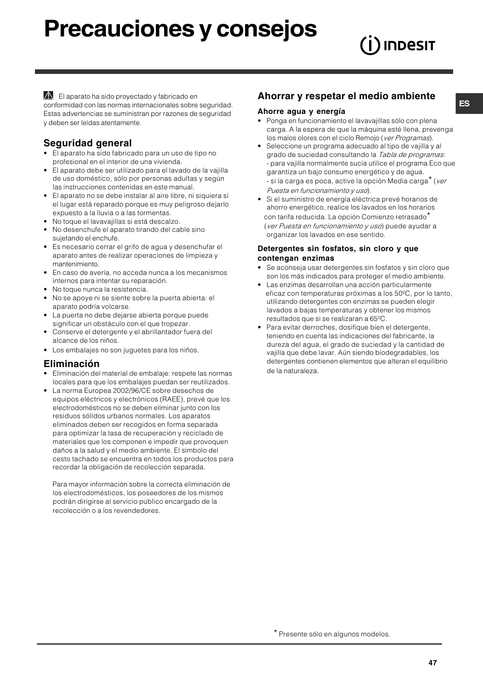 Precauciones y consejos, Seguridad general, Eliminación | Ahorrar y respetar el medio ambiente | Indesit DFG 262  EN User Manual | Page 47 / 84