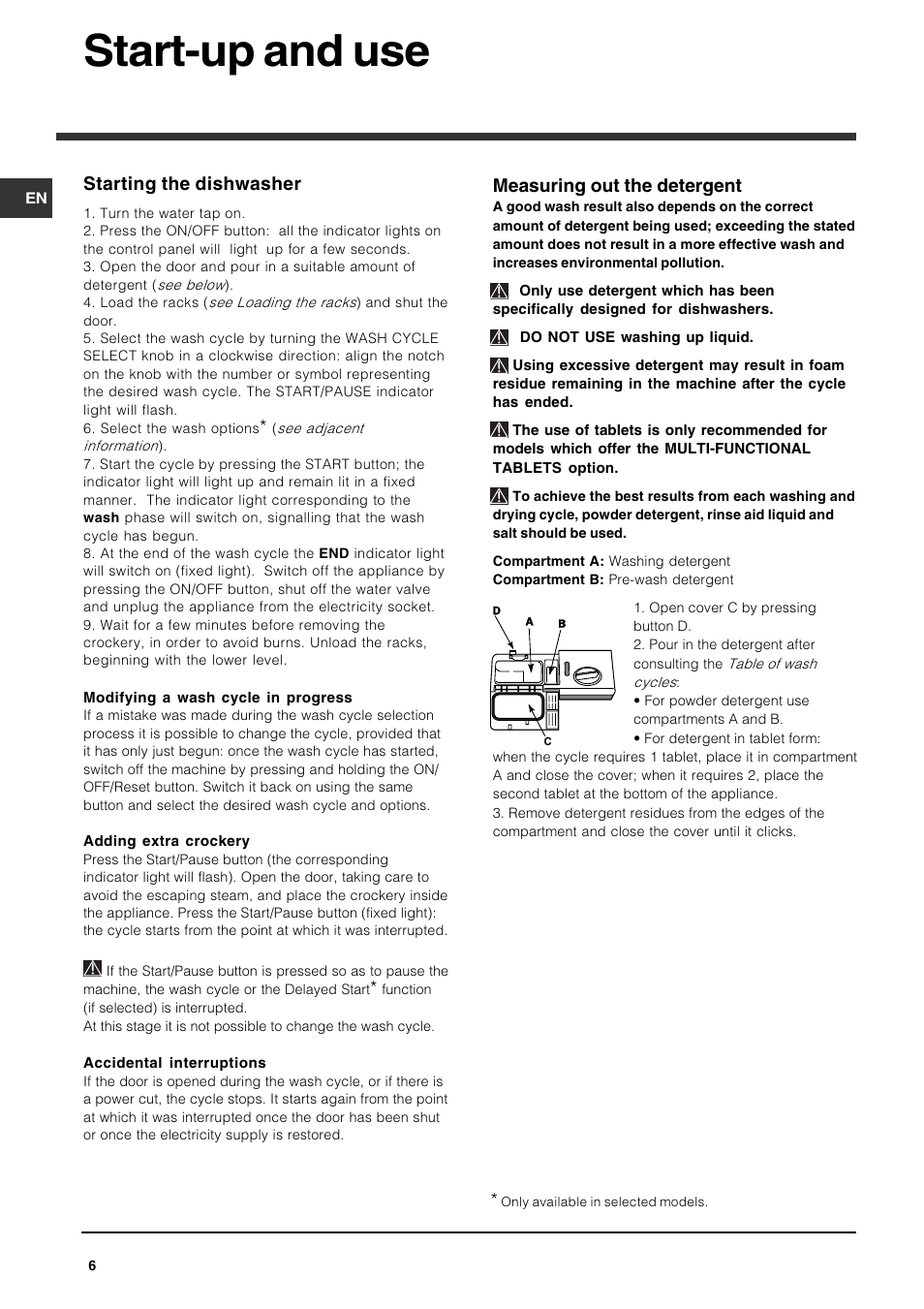 Start-up and use, Measuring out the detergent, Starting the dishwasher | Indesit DFG 262  EN User Manual | Page 6 / 84