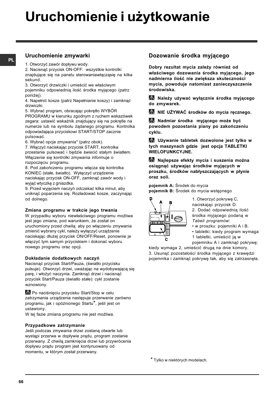 Uruchomienie i u¿ytkowanie, Dozowanie rodka myj¹cego, Uruchomienie zmywarki | Indesit DFG 262  EN User Manual | Page 66 / 84