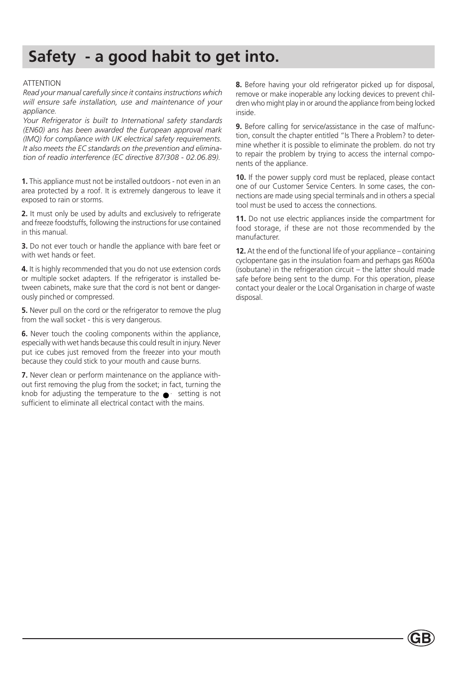 Safety - a good habit to get into | Indesit SA300 I User Manual | Page 3 / 12