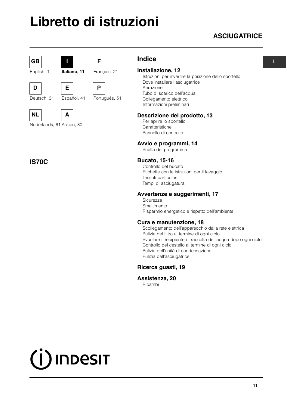 Libretto di istruzioni, Indice asciugatrice is70c | Indesit IS70C User Manual | Page 11 / 80
