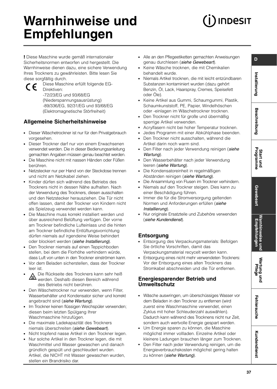 Warnhinweise und empfehlungen, Allgemeine sicherheitshinweise, Entsorgung | Energiesparender betrieb und umweltschutz | Indesit IS70C User Manual | Page 37 / 80