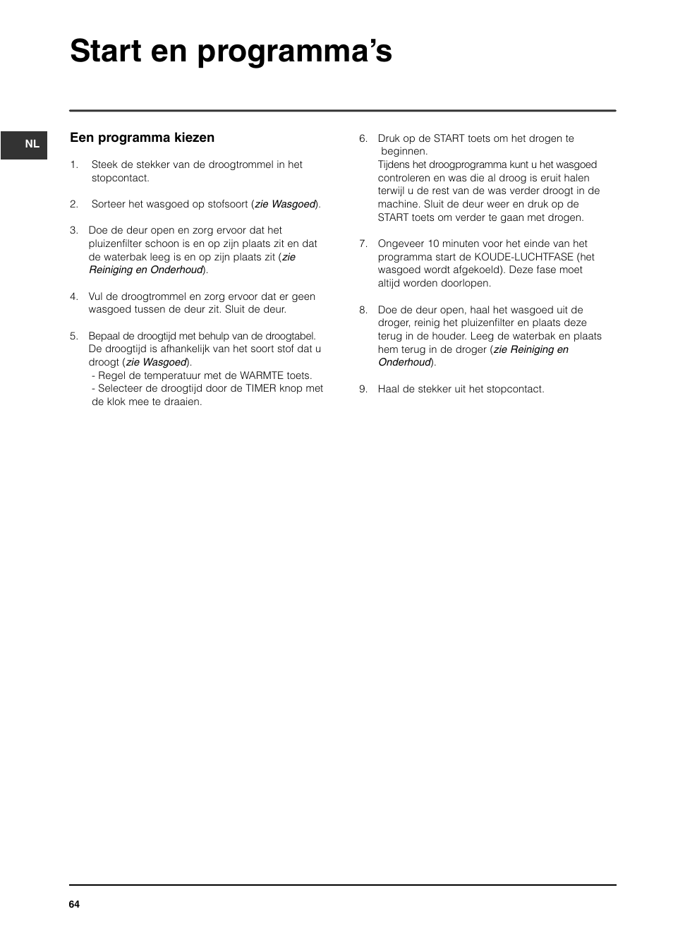 Start en programma’s | Indesit IS70C User Manual | Page 64 / 80