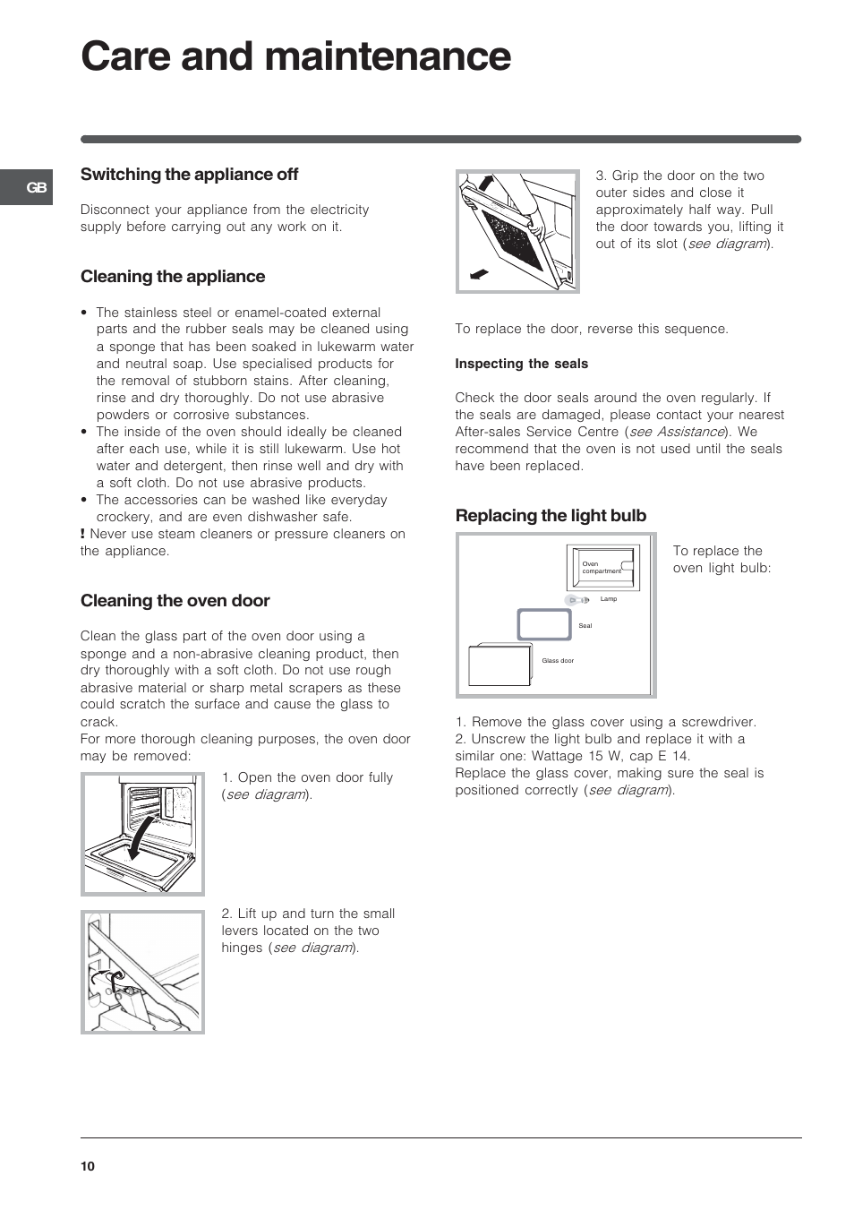 Care and maintenance, Switching the appliance off, Cleaning the appliance | Cleaning the oven door, Replacing the light bulb | Indesit IF 89 K GP.A IX UK User Manual | Page 10 / 12