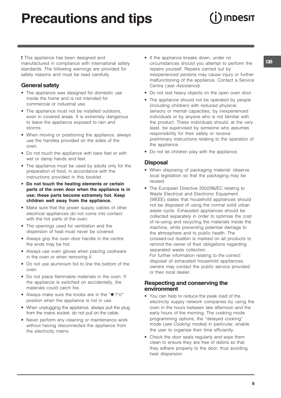 Precautions and tips, General safety, Disposal | Respecting and conserving the environment | Indesit IF 89 K GP.A IX UK User Manual | Page 9 / 12