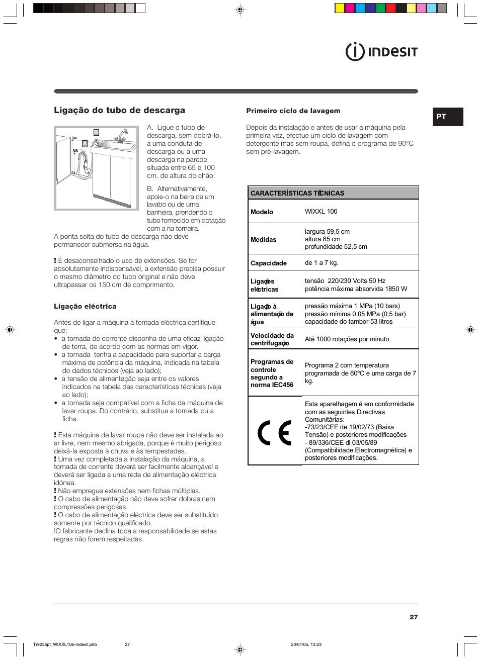 Ligação do tubo de descarga | Indesit WIXXL 106 User Manual | Page 27 / 84