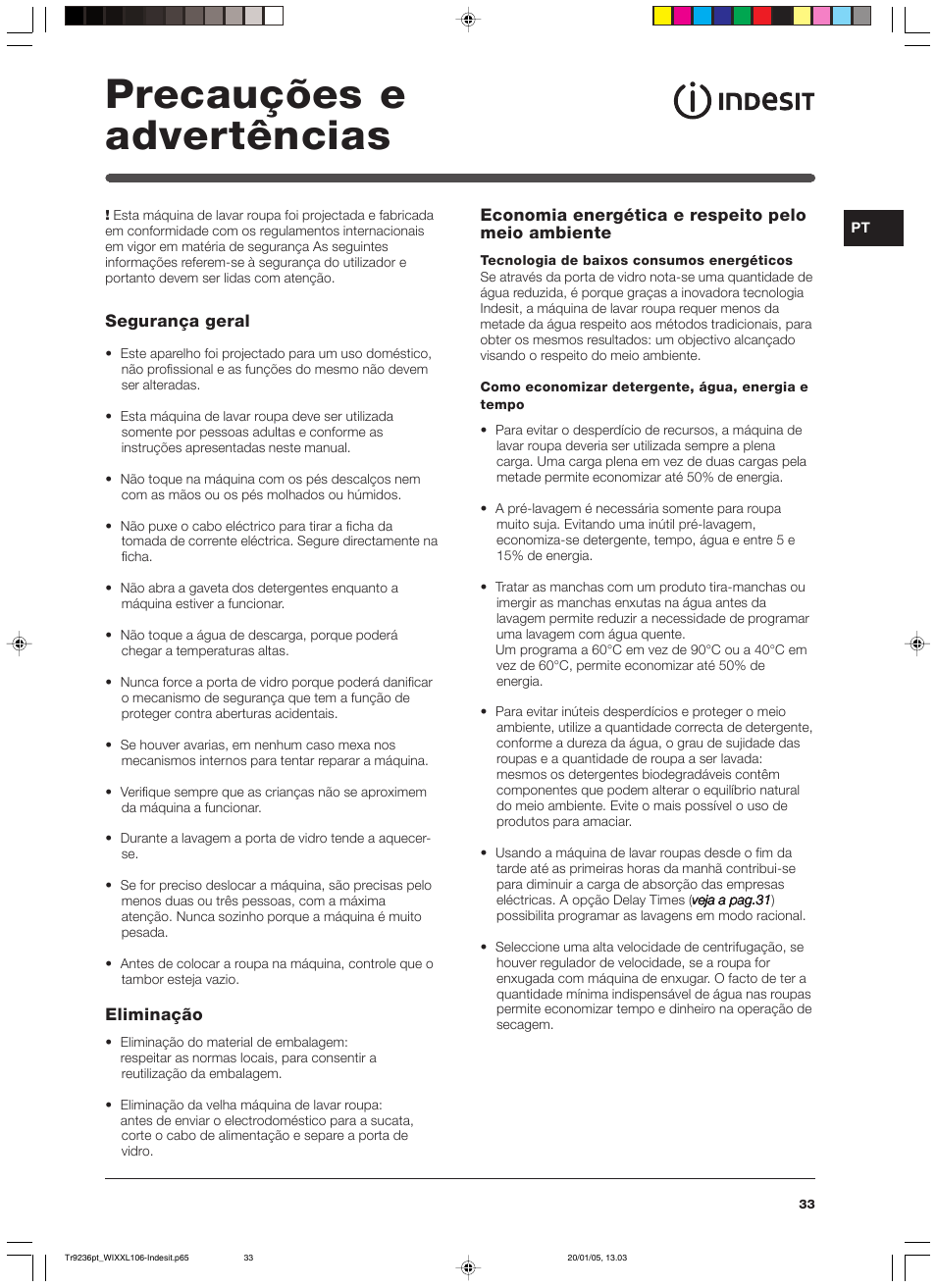 Precauções e advertências | Indesit WIXXL 106 User Manual | Page 33 / 84