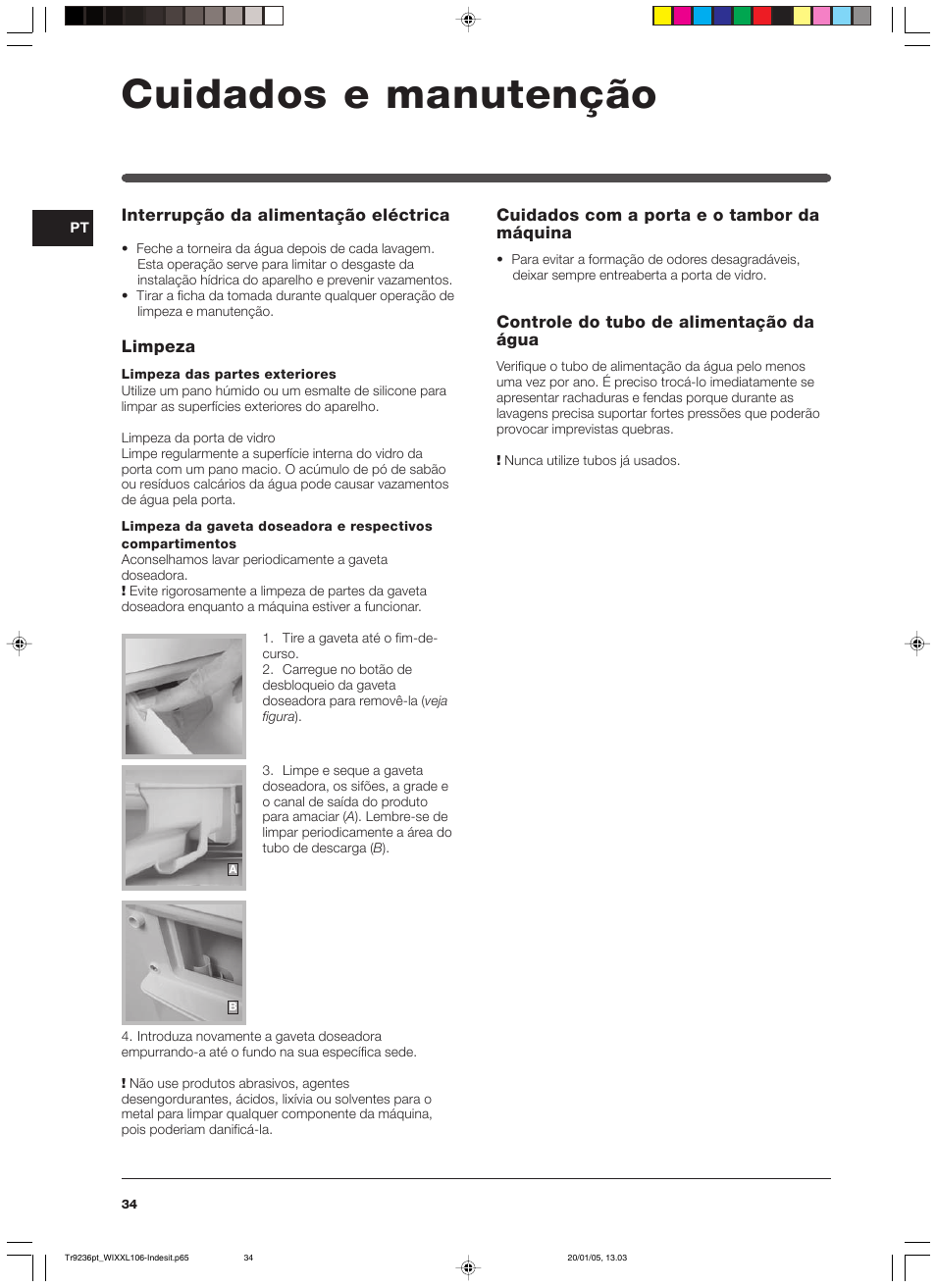 Cuidados e manutenção | Indesit WIXXL 106 User Manual | Page 34 / 84